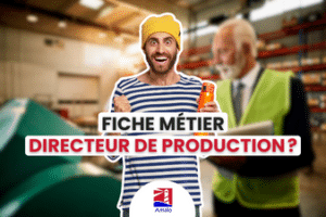 Directeur de production - Qu'est-ce qu'un directeur de production ? Fiche métier - Production